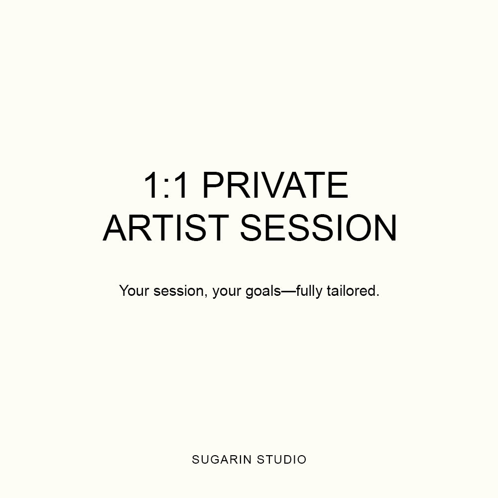 1:1 PRIVATE ARTIST SESSION
